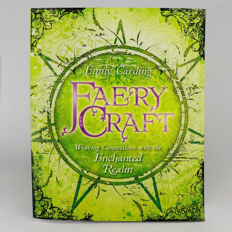 Faery Craft by Emily Carding