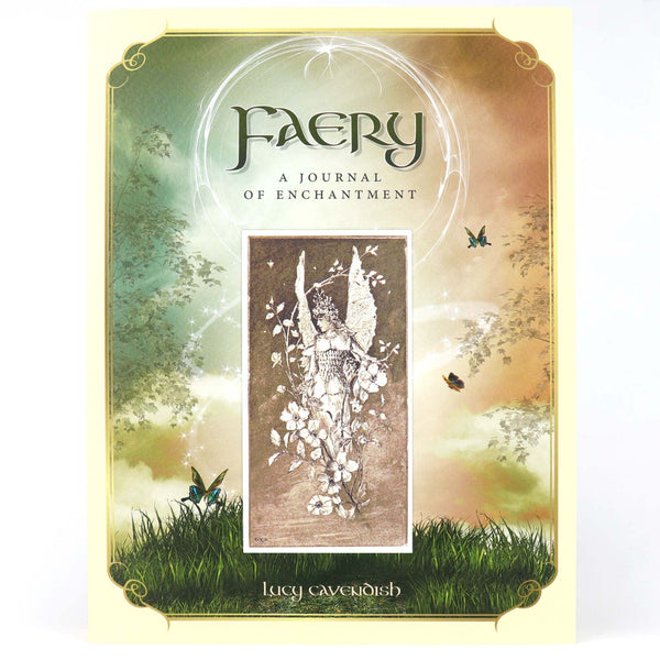 Faery - A Journal of Enchantment by Lucy Cavendish